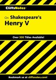 CliffsNotes on Shakespeare's Henry V (eBook, ePUB)