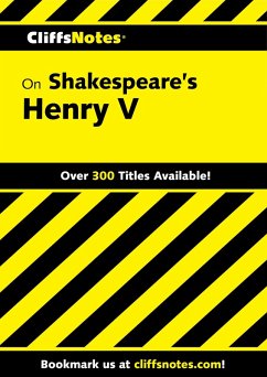 CliffsNotes on Shakespeare's Henry V (eBook, ePUB) - Fisher, Jeffrey