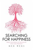 Searching for Happiness (eBook, ePUB)