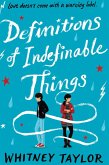 Definitions of Indefinable Things (eBook, ePUB)