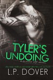 Tyler's Undoing (Gloves Off, #3) (eBook, ePUB) Tyler's Undoing (Gloves Off, #3) (eBook, ePUB)