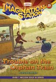 Trouble on the Orphan Train (eBook, ePUB)