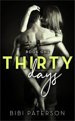 Cover Thirty Days: Book One (eBook, ePUB)