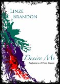 Desire Me (Bachelors of Fern Haven, #1) (eBook, ePUB)