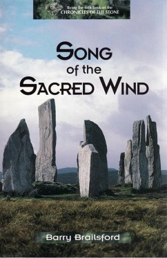 Song of the Sacred Wind (Chronicles of the Stone, #5) (eBook, ePUB) - Brailsford, Barry