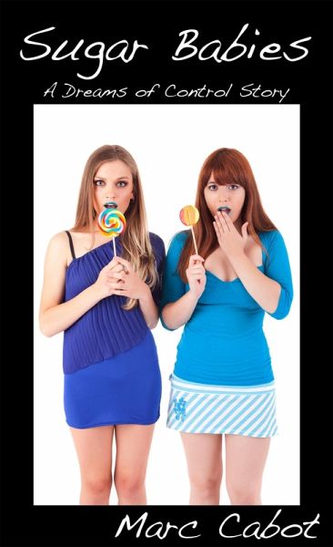 Sugar Babies (eBook, ePUB)