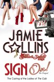 Sign On! (Secrets and Stilettos (Prequel)) (eBook, ePUB)