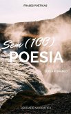 Sem (100) Poesia (eBook, ePUB)