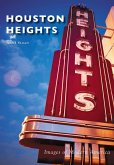 Houston Heights (eBook, ePUB)