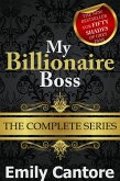 My Billionaire Boss: The Complete Series (A BDSM Erotic Romance) (eBook, ePUB)