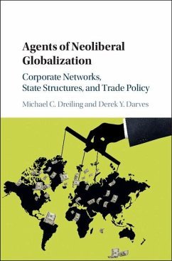 Agents of Neoliberal Globalization (eBook, ePUB) - Dreiling, Michael C.