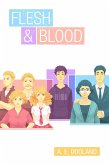 Flesh & Blood (eBook, ePUB) Flesh & Blood (eBook, ePUB)
