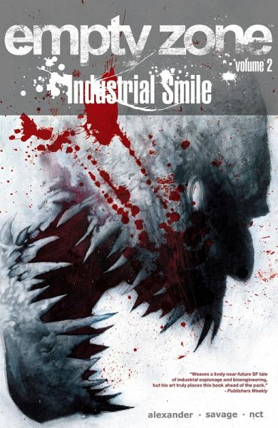 EMPTY ZONE VOL. 2: Industrial Smile (eBook, PDF) EMPTY ZONE VOL. 2: Industrial Smile (eBook, PDF)
