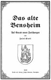 Das alte Bensheim auf Grund neuer Forschungen (eBook, ePUB)