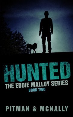 Cover Hunted (The Eddie Malloy series, #2) (eBook, ePUB)