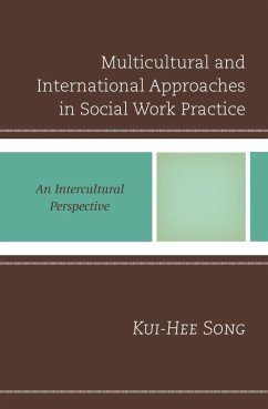 Cover Multicultural and International Approaches in Social Work Practice (eBook, ePUB)