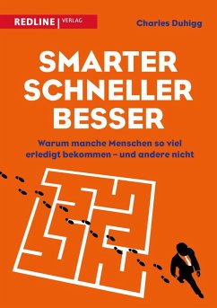 Smarter, schneller, besser (eBook, PDF) - Duhigg, Charles