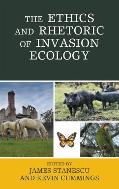 The Ethics and Rhetoric of Invasion Ecology (eBook, ePUB)