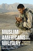 Muslim Americans in the Military (eBook, ePUB)