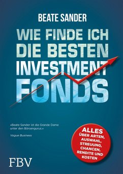 Wie finde ich die besten Investmentfonds? (eBook, ePUB) - Sander, Beate