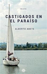 Cover Castigados en el paraíso (eBook, ePUB)