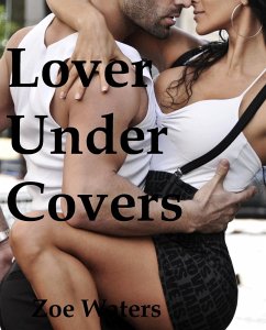 Cover Lover Under Covers (eBook, ePUB)