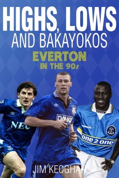 Cover Highs, Lows & Bakayokos (eBook, ePUB)