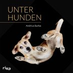Unter Hunden (eBook, ePUB)