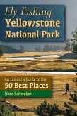 Fly Fishing Yellowstone National Park (eBook, ePUB)