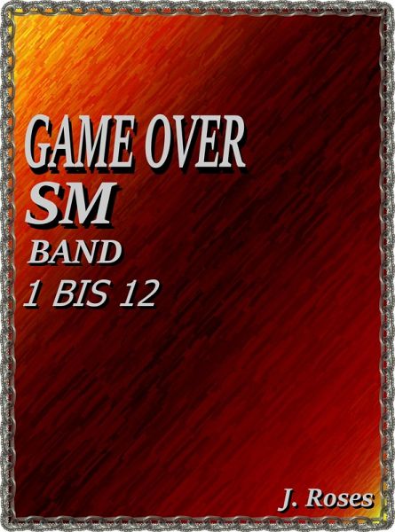 GAME OVER,: SAMMELBAND 1 BIS 12 (eBook, ePUB)