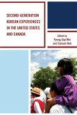Second-Generation Korean Experiences in the United States and Canada (eBook, ePUB)