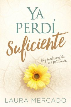 Cover Ya perdi suficiente / I've Lost Enough (eBook, ePUB)