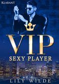 VIP Sexy Player. Erotischer Roman (eBook, ePUB)