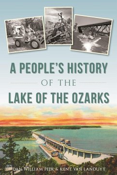 Cover People's History of the Lake of the Ozarks (eBook, ePUB)