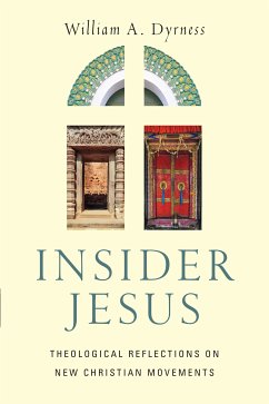 Insider Jesus (eBook, ePUB) - Dyrness, William A.