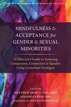 Cover Mindfulness and Acceptance for Gender and Sexual Minorities (eBook, PDF)