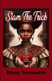 Slam The Trick (eBook, ePUB)