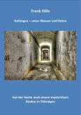 Gefangen - Unter Wasser und Beton (eBook, ePUB)