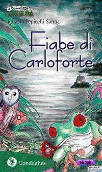 Fiabe di Carloforte (eBook, ePUB) - Pepicelli Sanna, Ignazio