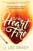 Set My Heart on Fire (eBook, ePUB)
