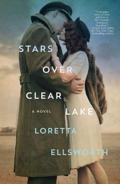 Stars Over Clear Lake (eBook, ePUB) - Ellsworth, Loretta