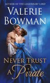 Never Trust a Pirate (eBook, ePUB)