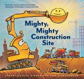 Mighty, Mighty Construction Site (eBook, ePUB) Mighty, Mighty Construction Site (eBook, ePUB)