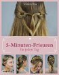 5-Minuten-Frisuren für jeden Tag... - Bild 1