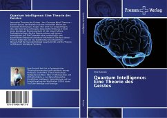 Quantum Intelligence: Eine Theorie des Geistes - Koncsik, Imre