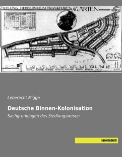 Deutsche Binnen-Kolonisation - Migge, Leberecht