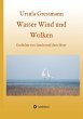 Wasser Wind und Wolken - Bild 1