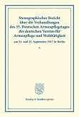 Stenographischer Bericht über die Verhandlungen des 35. Deutschen Armenpflegetages des deutschen Vereins für Armenpflege und Wohltätigkeit am 21. und 22. September 1917 in Berlin.
