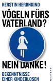 Vögeln fürs Vaterland? Nein danke! (eBook, ePUB)