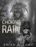 Choking Rain (eBook, ePUB)